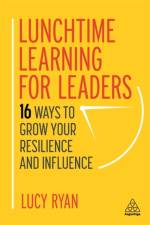 Lunchtime Learning for Leaders af Lucy Ryan