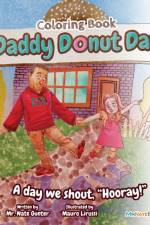 Daddy Donut Day Children's Coloring Book af MR Gunter