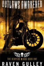 Outlaws Awakened af Raven Gulley
