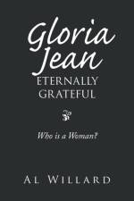 Gloria Jean, Eternally Grateful af Al Willard