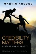 Credibility Matters af Martin Kuscus