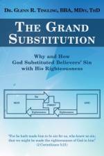 Grand Substitution af Dr Glenn R Tingling Bba MDIV Thd