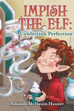 Impish the Elf af Amanda McIlwain Hauser