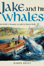 Jake and His Whales af Daren Kelly