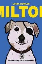 Milton af Linda Bowles