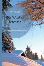 Oh Winter, schneie! af Vera Hewener