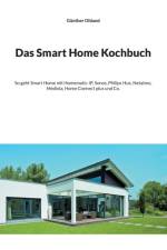 Smart Home Kochbuch af Gunther Ohland
