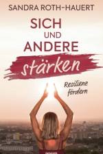 Sich und andere starken af Sandra Roth-Hauert