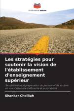 Les strategies pour soutenir la vision de l'etablissement d'enseignement superieur af Shankar Chelliah