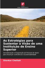 As Estrategias para Sustentar a Visao de uma Instituicao de Ensino Superior af Shankar Chelliah