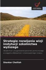 Strategie rozwijania wizji instytucji szkolnictwa wyższego af Shankar Chelliah