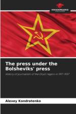 press under the Bolsheviks' press af Alexey Kondratenko