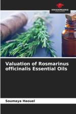 Valuation of Rosmarinus officinalis Essential Oils af Soumaya Haouel
