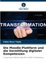 Moodle-Plattform und die Vermittlung digitaler Kompetenzen af Cleto Roca Tapia