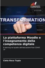 piattaforma Moodle e l'insegnamento della competenza digitale af Cleto Roca Tapia