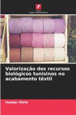 Valorizacao dos recursos biologicos tunisinos no acabamento textil af Haddar Wafa