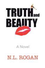 Truth and Beauty af N L Rogan