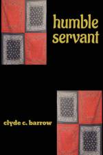 humble servant af Clyde Barrow