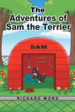 Adventures of Sam the Terrier af Richard Word