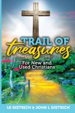 Trail of Treasures af John L Dietrich