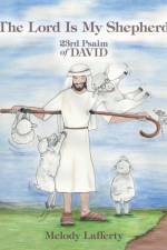 Lord Is My Shepherd af Melody Lafferty