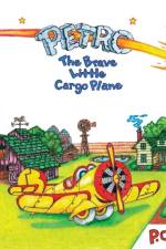 Petro the Brave Little Cargo Plane af P C Kell