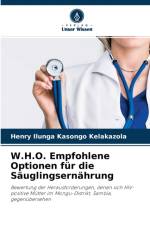 W.H.O. Empfohlene Optionen fur die Sauglingsernahrung af Henry Ilunga Kasongo Kelakazola