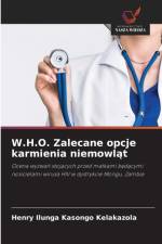 W.H.O. Zalecane opcje karmienia niemowląt af Henry Ilunga Kasongo Kelakazola