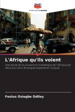 L'Afrique qu'ils voient af Festus Oziegbe Odiley