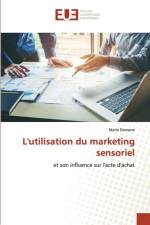 L'utilisation du marketing sensoriel af Marie Domene