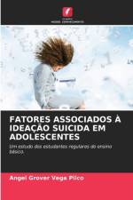Fatores Associados A Ideacao Suicida Em Adolescentes af Angel Grover Vega Pilco
