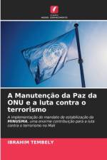 Manutencao da Paz da ONU e a luta contra o terrorismo af Ibrahim Tembely