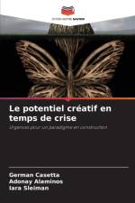 potentiel creatif en temps de crise af Adonay Alaminos