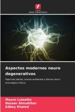 Aspectos modernos neuro degenerativos af Mauro Luisetto