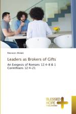 Leaders as Brokers of Gifts af Ebenezer Afolabi