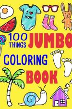 100 Things Jumbo Coloring Book af Ellie And Friends