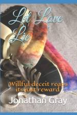 Let Love Lie af Dds (University of Wisconsin Madison) Gray