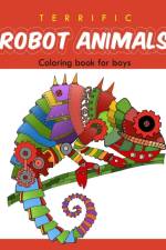 Terrific Robot Animal Coloring Book for Boys af Ellie And Friends