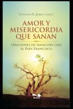 Amor Y Misericordia Que Sanan af Gustavo Jamut