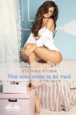 Non Sono Come Tu Mi Vuoi af Victory Storm