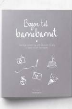 Bogen til barnebarnet af Julie Dam Andersen