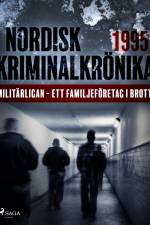Militärligan - ett familjeföretag i brott af Diverse