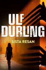 Sista resan af Ulf Durling