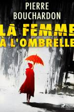 La Femme à l'Ombrelle af Pierre Bouchardon