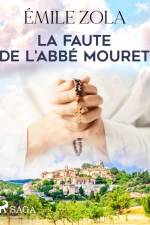 La Faute de l'Abbé Mouret af Emile Zola