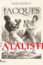 Jacques le Fataliste af Denis Diderot