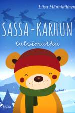 Sassa-karhun talvimatka af Liisa Hännikäinen
