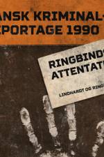 Ringbindsattentatet af Diverse