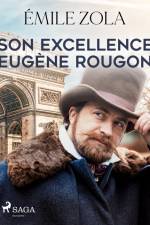 Son Excellence Eugène Rougon
