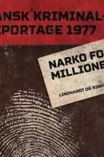 Narko for millioner af Diverse